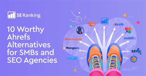 10 Ahrefs Alternatives to Boost Your SEO Strategy in 2024 .